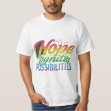 A Esperança Ignora Possibilidades 💕 T-shirt 💕 es