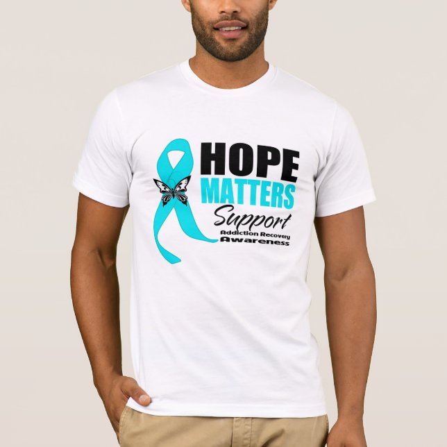 Camiseta A esperança importa recuperação do vício (Frente)