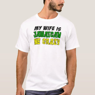 Camiseta A esposa é jamaicana mim louco