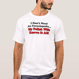 Camiseta A esposa polonesa sabe-o todo