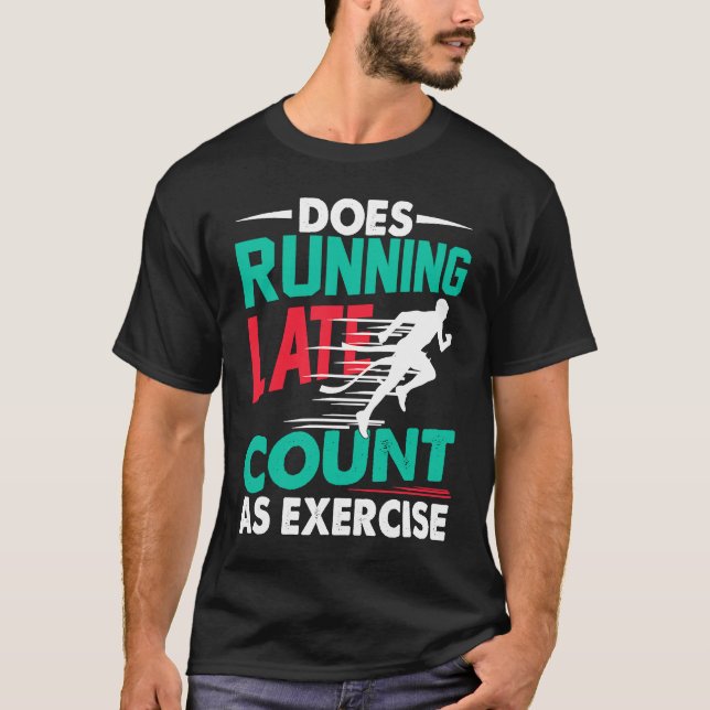 Camiseta A Execução Contará Atraso Como Execução do Exercíc (Frente)
