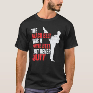 Camiseta A Faixa Preta Era Uma Faixa Branca Que Nunca Desis