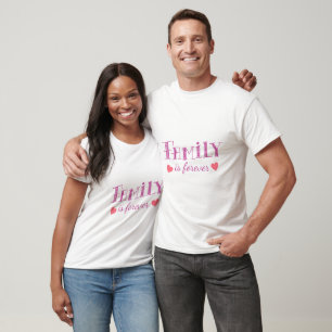 Camiseta A família é para sempre
