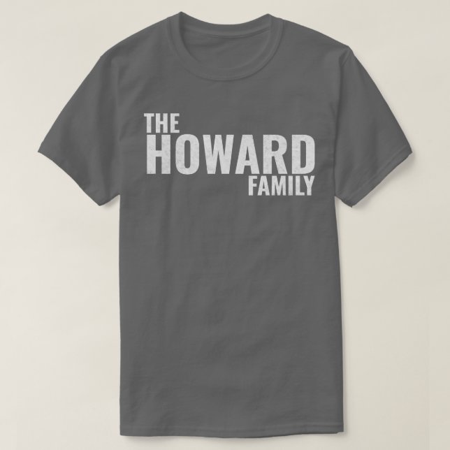 Camiseta A família Howard Surname Howard Sobrenome (Frente do Design)