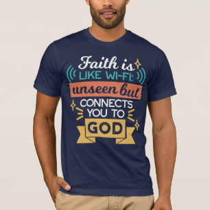 Camiseta A Fé é Como WiFi Citação Divertida Arte Cristã