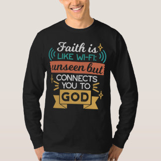 Camiseta A Fé é Como WiFi Citação Divertida Arte Cristã