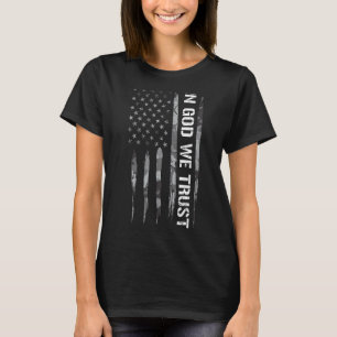 Camiseta A Fé Em Deus Confiamos Em Ditos De Bandeira Americ