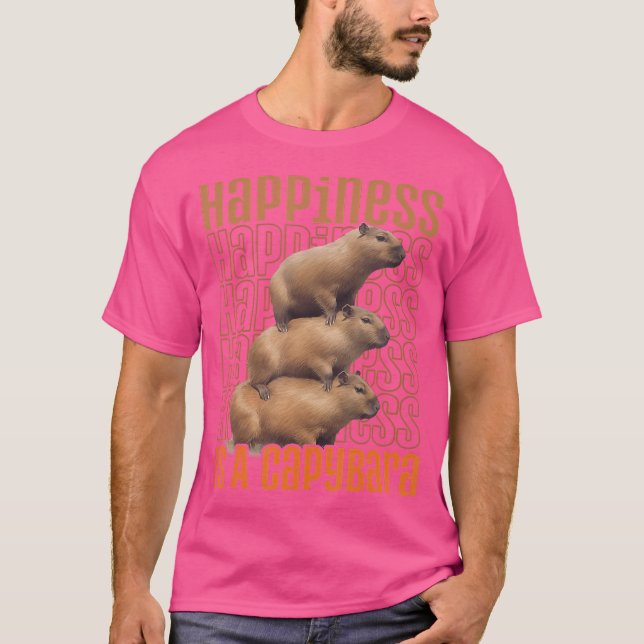 Camiseta A Felicidade De Capybara É Uma Capybara (Frente)