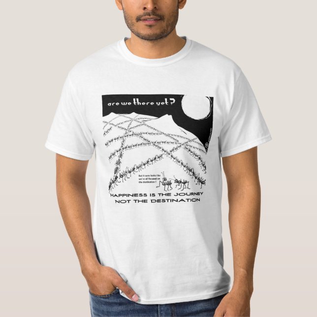 Camiseta A felicidade é a viagem não o destino (Frente)