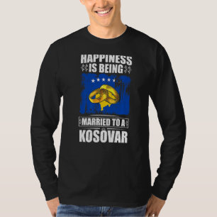 Camiseta A Felicidade É Casada Com Um Kosovo kosovar