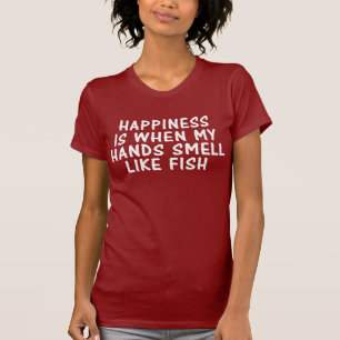 CAMISETA A FELICIDADE É QUANDO MINHAS MÃOS CHEIRAM COMO