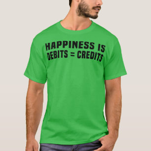 Camiseta A Felicidade É Quando Os Débitos Credam Bons 2