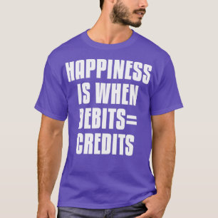 Camiseta A Felicidade É Quando Os Débitos Credidos 5