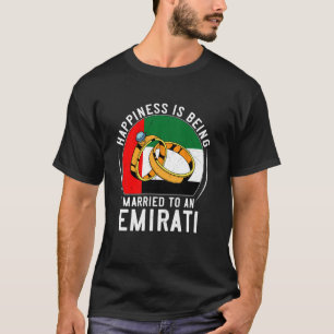 Camiseta A Felicidade É Ser Casado Com Um Casamento Emirade
