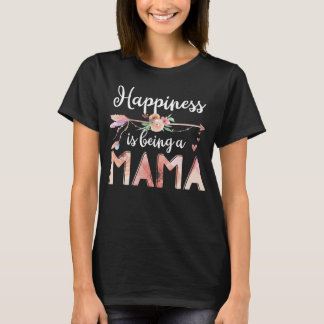 Camiseta A Felicidade É Ser Uma Mãe Mulheres Que Flores A D