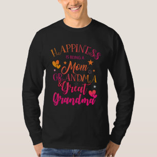 Camiseta A Felicidade É Ser Uma Vovó Mãe E Excelente Vovó