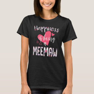 Camiseta A Felicidade É Um Dia de as mães De Flor Meemaw 20