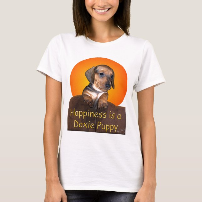 Camiseta A felicidade é um filhote de cachorro do Dachshund (Frente)