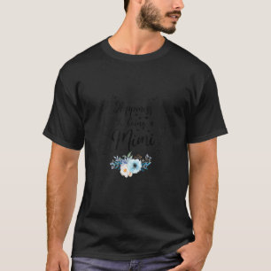 Camiseta A Felicidade É Um Mimi T Shirt Decoratio