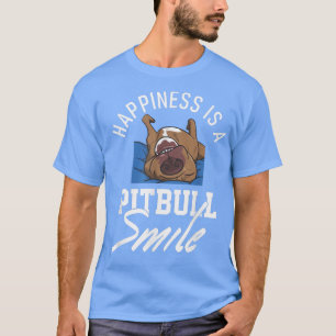 Camiseta A Felicidade É Um Sorriso Pitbuloso, O Cachorro Em