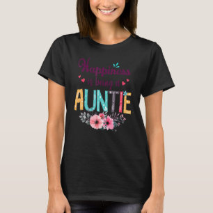 Camiseta A Felicidade É Uma Tia Alguma Vez Mulheres A Deco