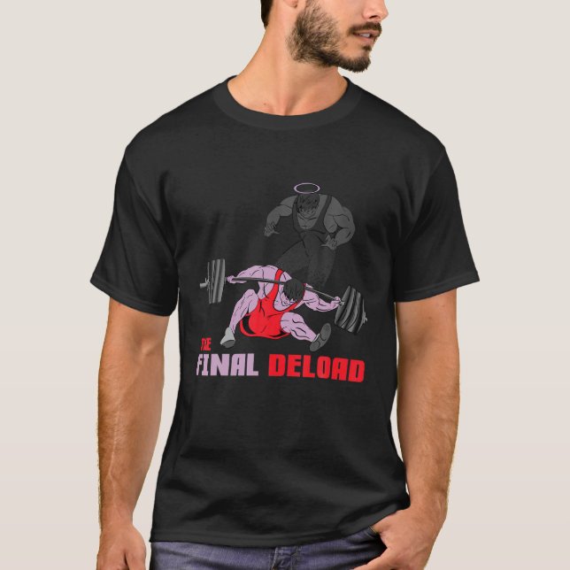 Camiseta A final Deload Weighising Fitnes (Frente)