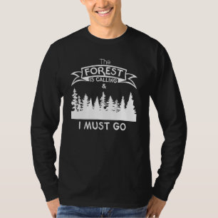Camiseta A Floresta Está Ligando E Eu Tenho Que Ir Vintage