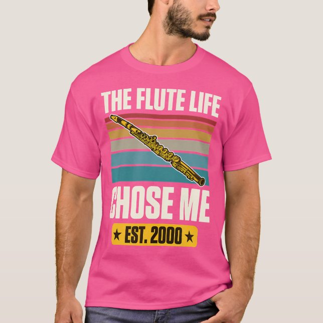Camiseta A Flute Life Me Escolheu Estabeleceu Flut 2000 Ano (Frente)
