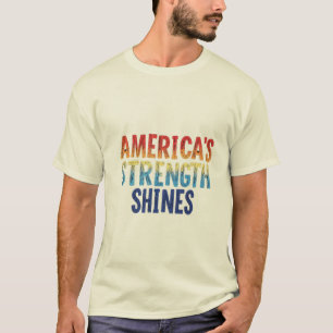 Camiseta "A Força Americana Shines - T-Shirt Patriótico"