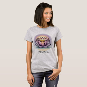 Camiseta A força cresce em momentos silenciosos lotus