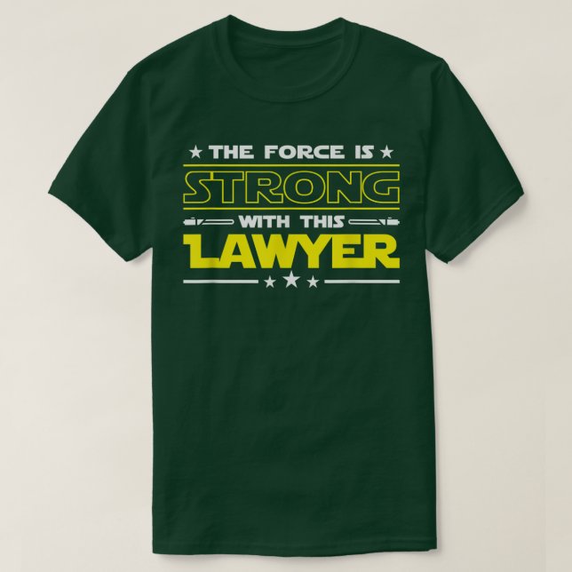 Camiseta A Força é forte com esse trabalho engraçado do adv (Frente do Design)