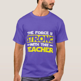 Camiseta A Força É Forte Com Seu Presente