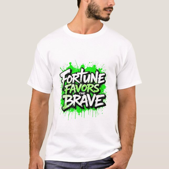 Camiseta A fortuna favorece os corajosos (Frente)
