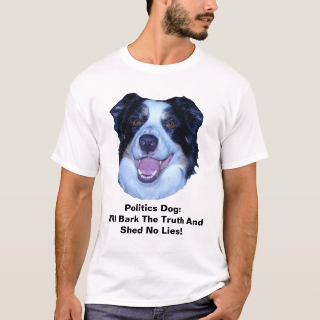 Camiseta A Fronteira Política Collie Vai Latido A Verdade (Frente)