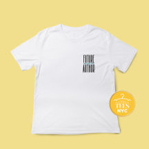 A futura autora do Bestseller Unisex T-shirt