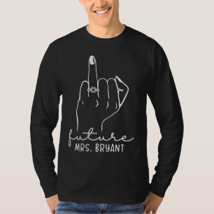 Camiseta A futura Sra. Bryant New Bridal será Solteiro