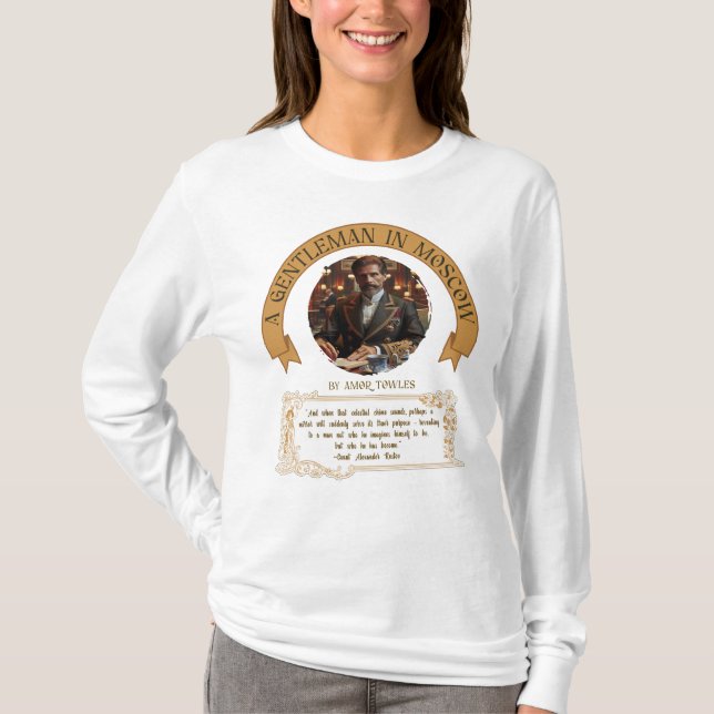 Camiseta A Gentleman in Moscow Quote Bookish (Frente)