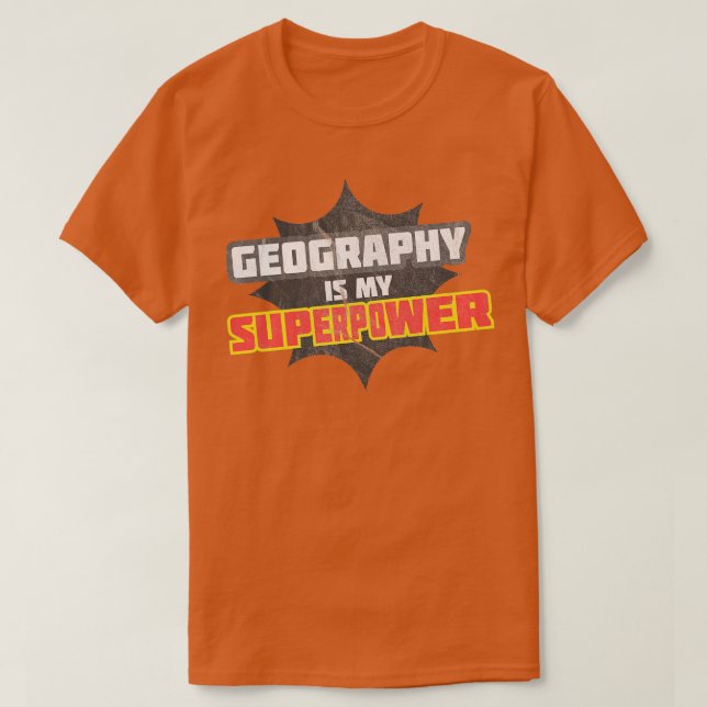 Camiseta A geografia é a minha superpotência (Frente do Design)