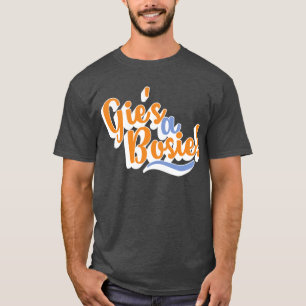 Camiseta A Gie é uma Bosie! Dialeto Doric Escocês