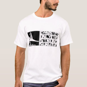 Camiseta A ginástica sobrevive