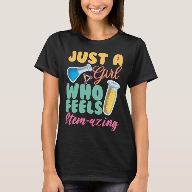 Camiseta A Girl Who Feels Steam Azing Steminist Science Mat (Frente)