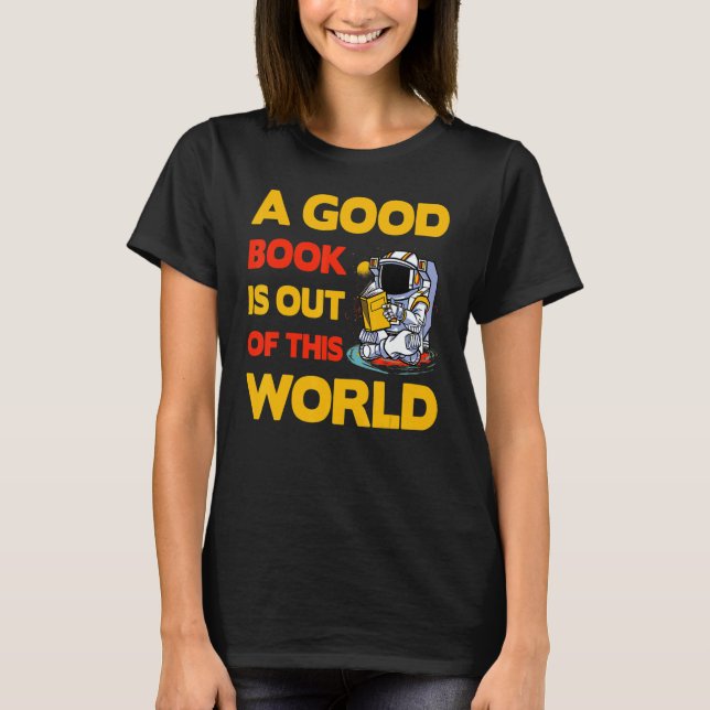 Camiseta A good Book is out of this World   Saying (Frente)