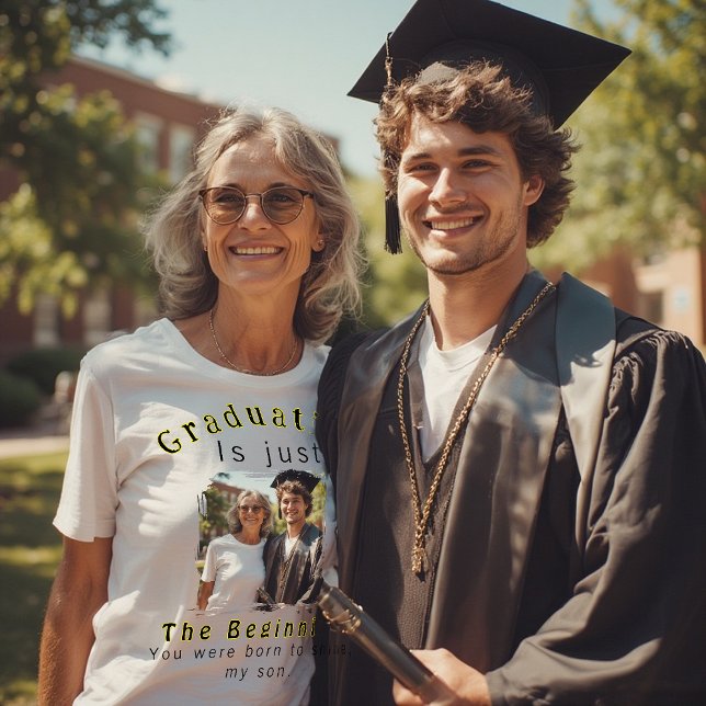Camiseta A graduação é apenas o começo | Orgulhosa Citação  (Criador carregado)