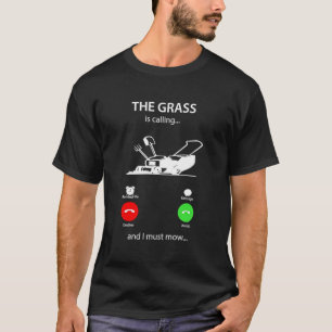 Camiseta A Grama Está Ligando E Eu Tenho Que Usar O Leão