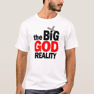 Camiseta A Grande Realidade de Deus Gráfico Cristão