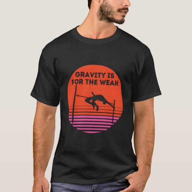 Camiseta A Gravidade É Para As Cores Frágeis E Alto Salto (Frente)