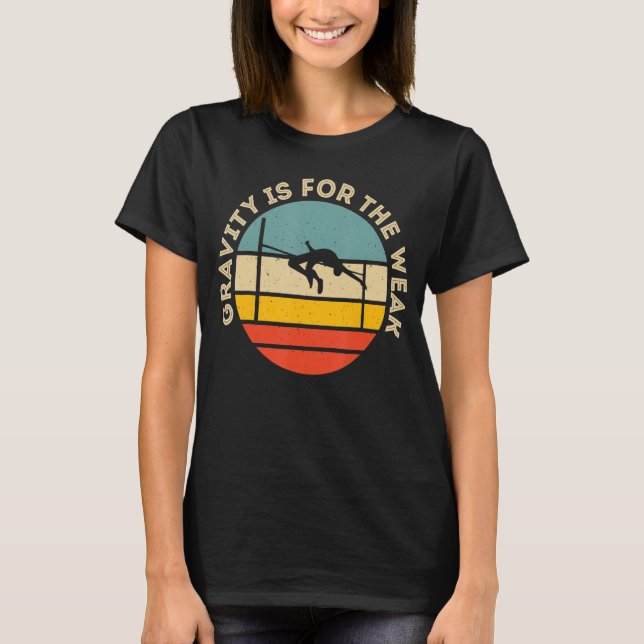 Camiseta A Gravidade É Para O Fraco (Frente)