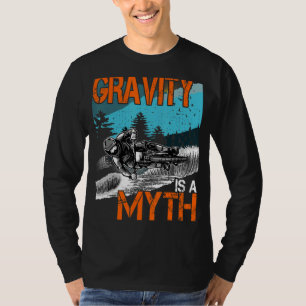 Camiseta A gravidade é uma bicicleta M de montanha com Desc