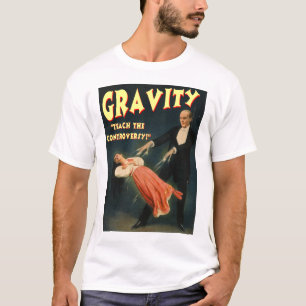 Camiseta A gravidade ensina a controvérsia