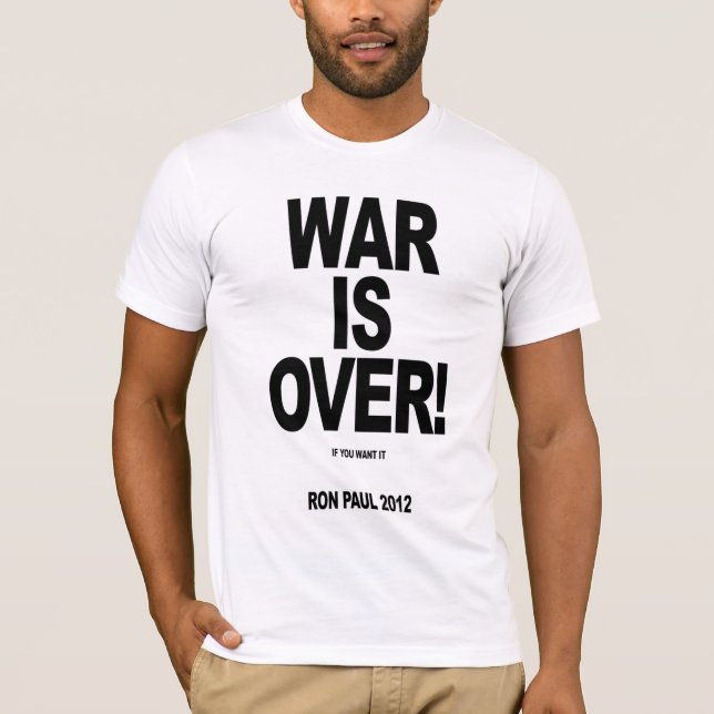 Camiseta A GUERRA ACABA-SE! Voto Ron Paul 2012 (Frente)